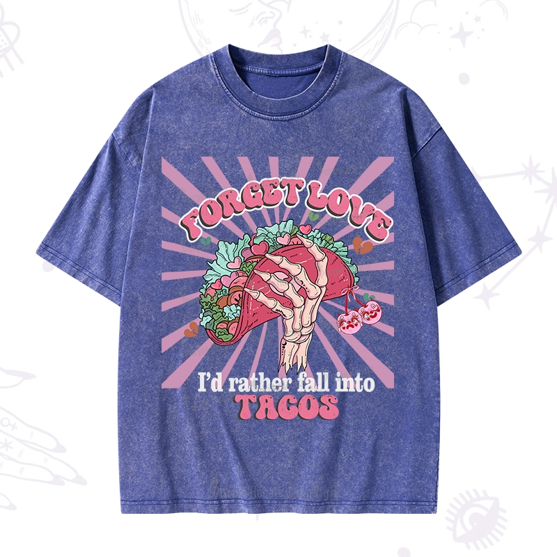 Purplehecate Love's Overrated Tacos Forever Washed T-Shirt