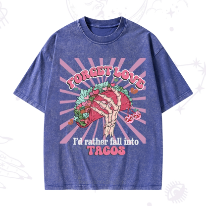 Purplehecate Love's Overrated Tacos Forever Washed T-Shirt