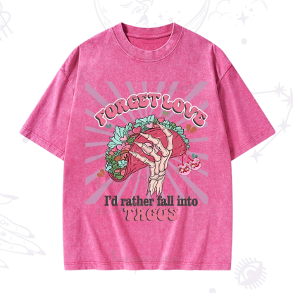 Purplehecate Love's Overrated Tacos Forever Washed T-Shirt