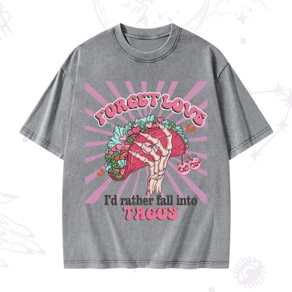 Purplehecate Love's Overrated Tacos Forever Washed T-Shirt
