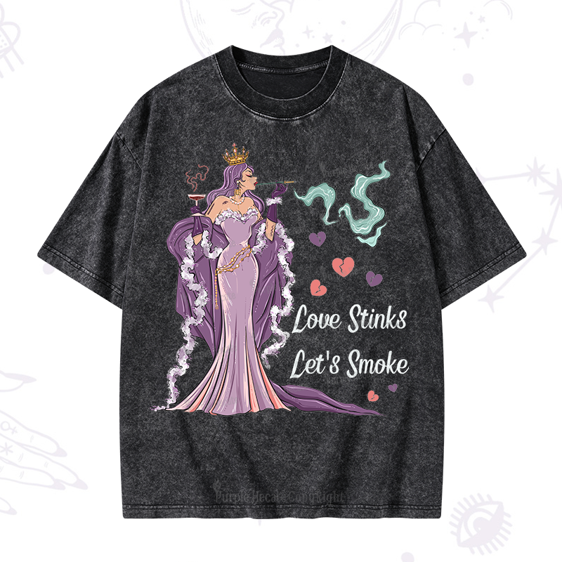 Purplehecate Love Stinks Let's Smoke Washed T-Shirt