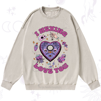 Purplehecate I Hexing Love You Washed Sweatshirt