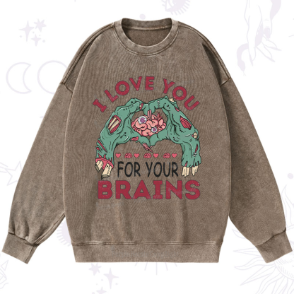 Purplehecate I Love You For Your Brains Washed Sweatshirt