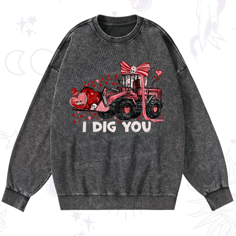 Purplehecate I Dig You Washed Sweatshirt