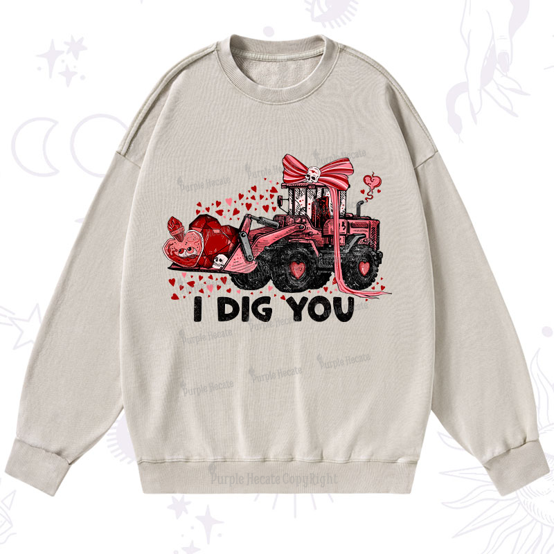 Purplehecate I Dig You Washed Sweatshirt