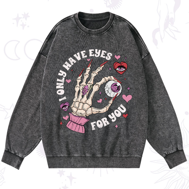 Purplehecate I Only Have Eyes For You Washed Sweatshirt