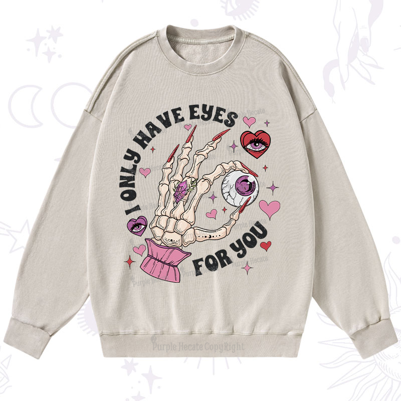 Purplehecate I Only Have Eyes For You Washed Sweatshirt