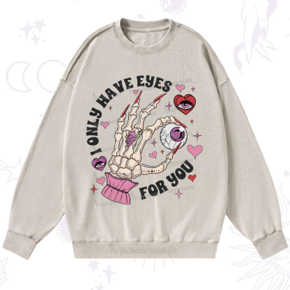 Purplehecate I Only Have Eyes For You Washed Sweatshirt