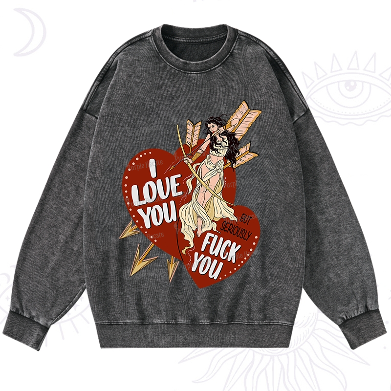 Purplehecate Love But Not Really Washed Sweatshirt