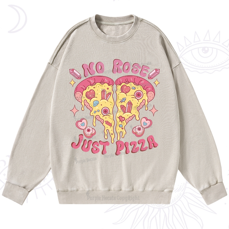 Purplehecate No Rose Just Pizza Washed Sweatshirt