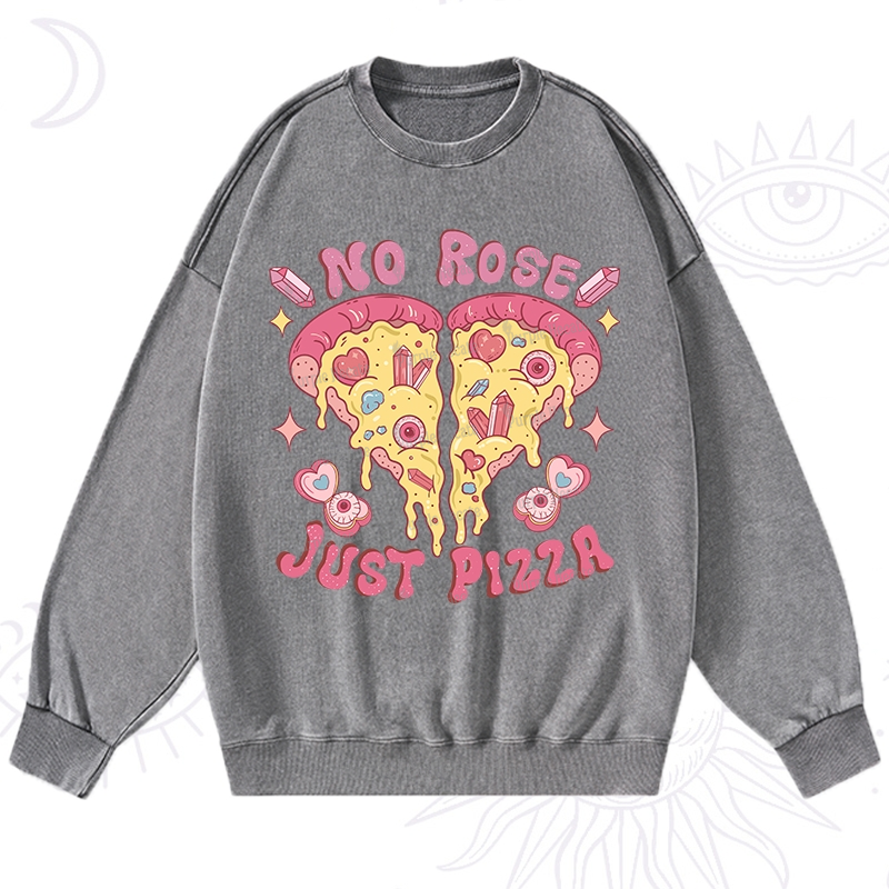 Purplehecate No Rose Just Pizza Washed Sweatshirt