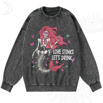 Purplehecate Love Stinks Let's Drink Valentine Washed Sweatshirt
