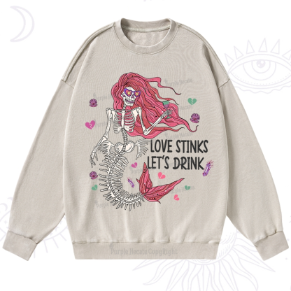 Purplehecate Love Stinks Let's Drink Valentine Washed Sweatshirt