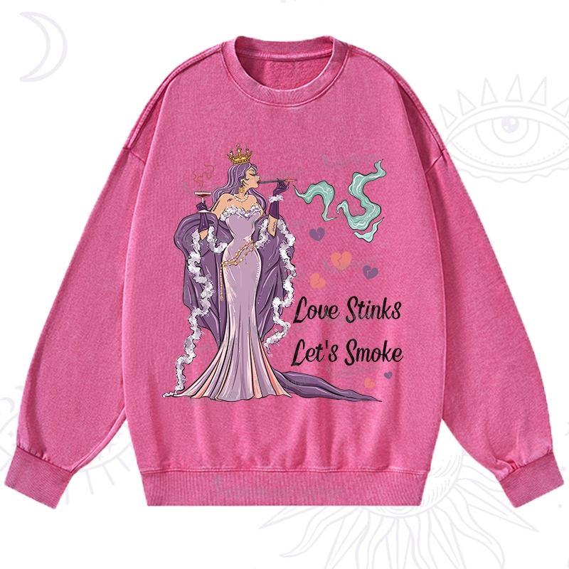 Purplehecate Love Stinks Let's Smoke Valentine Washed Sweatshirt
