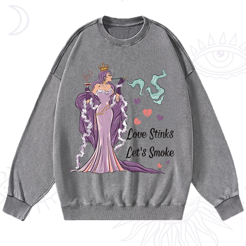 Purplehecate Love Stinks Let's Smoke Valentine Washed Sweatshirt