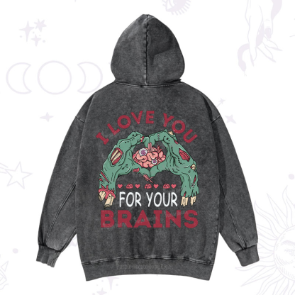 Purplehecate I Love You For Your Brains Washed Hoodie