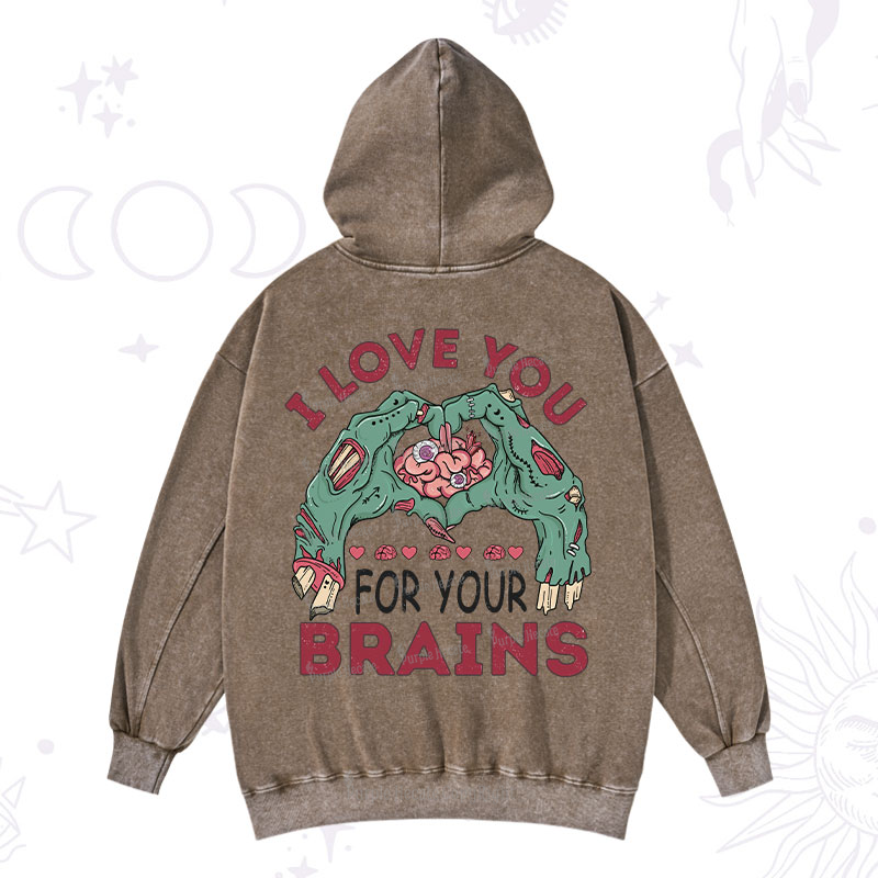 Purplehecate I Love You For Your Brains Washed Hoodie