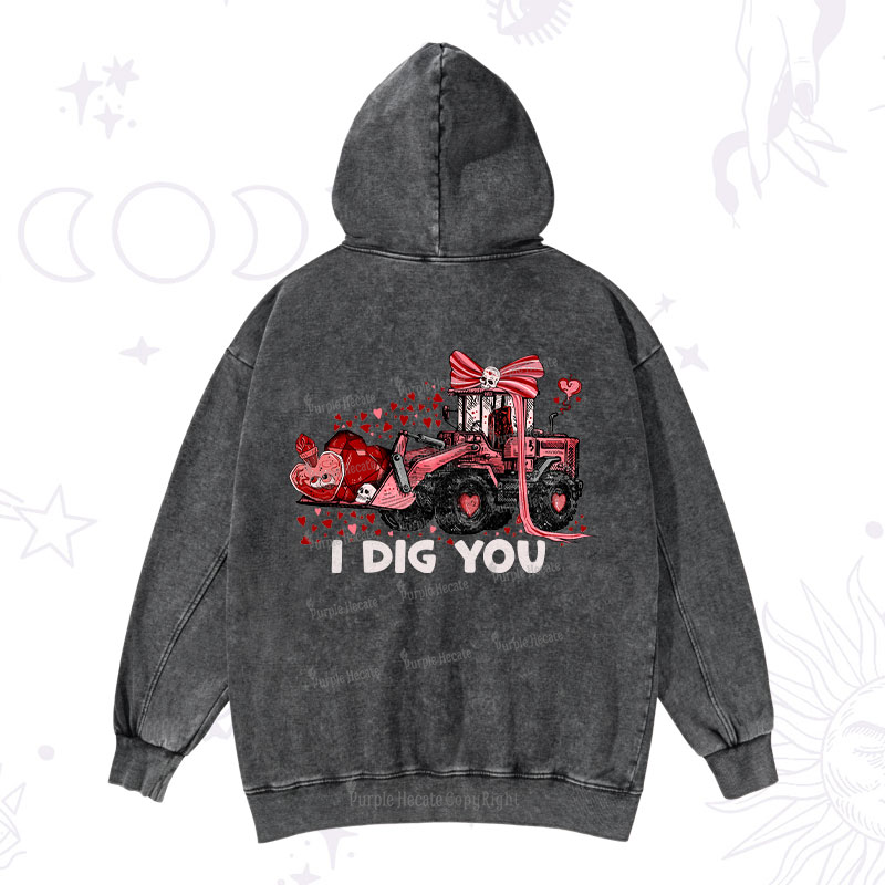 Purplehecate I Dig You Washed Hoodie