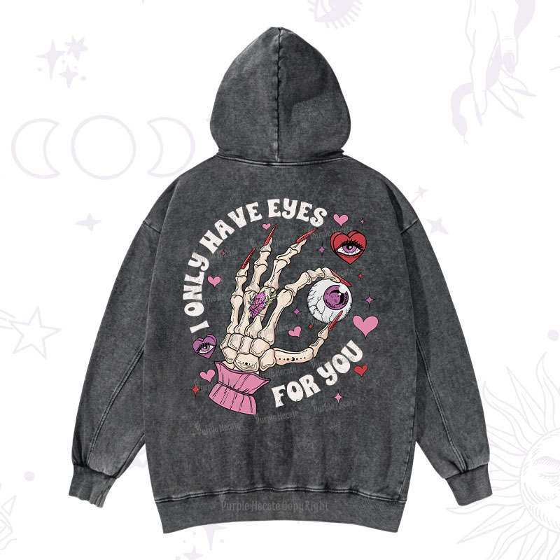 Purplehecate I Only Have Eyes For You Washed Hoodie