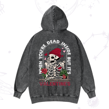 Purplehecate When You're Dead Inside But It's Valentine Washed Hoodie