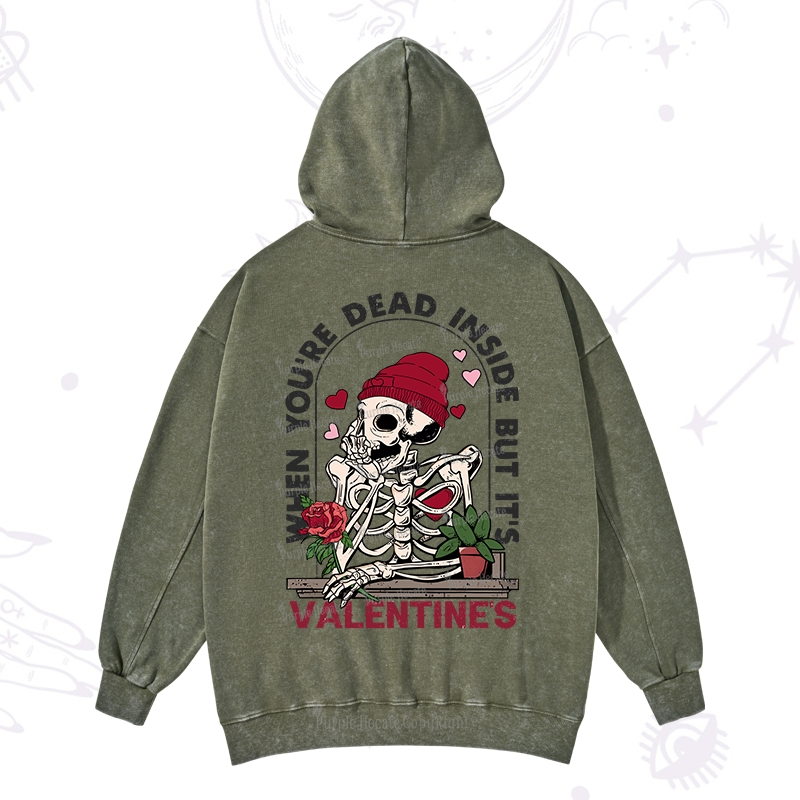 Purplehecate When You're Dead Inside But It's Valentine Washed Hoodie