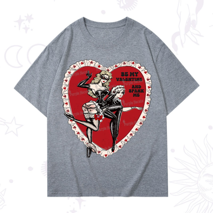 Purplehecate Be My Valentine And Spank Me T-Shirt