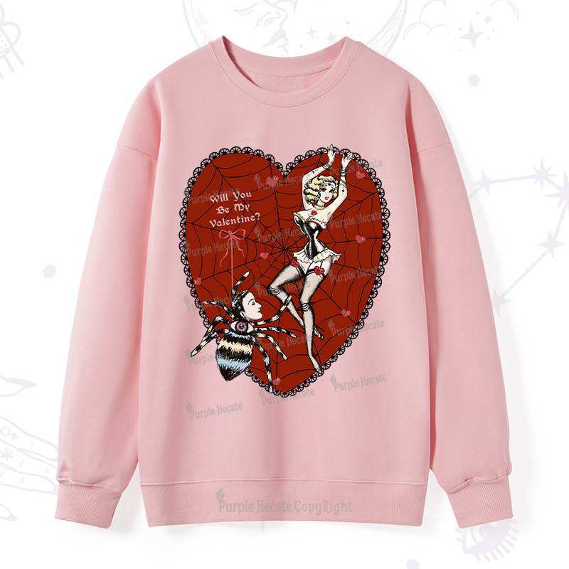 Purplehecate Will You Be My Valentine Sweatshirt