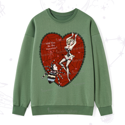 Purplehecate Will You Be My Valentine Sweatshirt