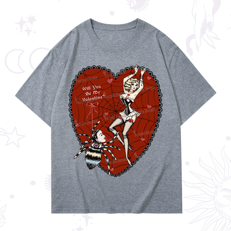 Purplehecate Will You Be My Valentine T-Shirt