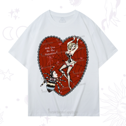 Purplehecate Will You Be My Valentine T-Shirt
