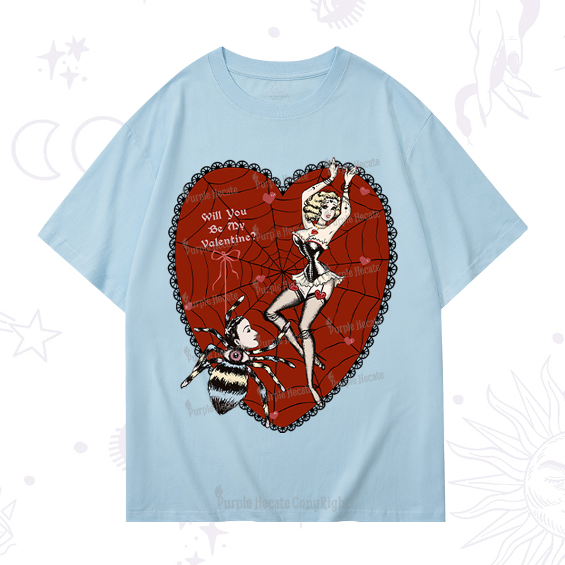 Purplehecate Will You Be My Valentine T-Shirt