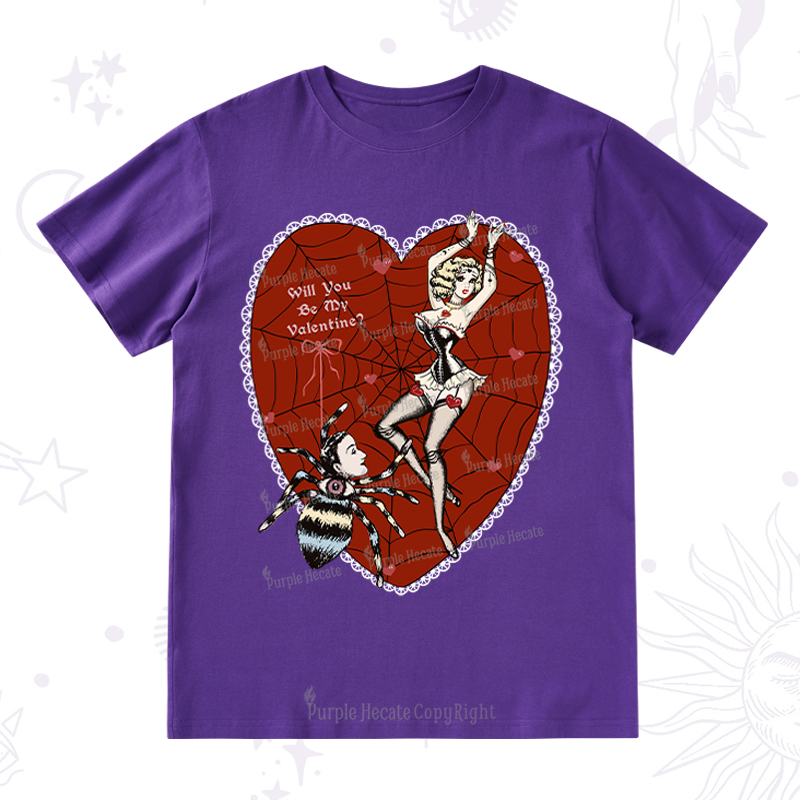 Purplehecate Will You Be My Valentine T-Shirt