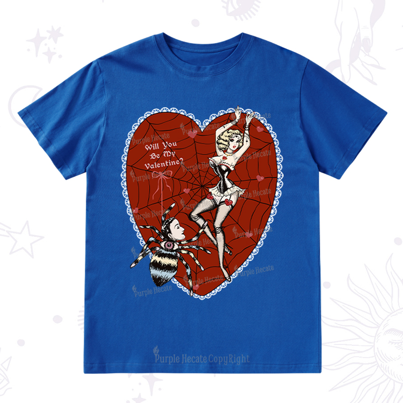 Purplehecate Will You Be My Valentine T-Shirt