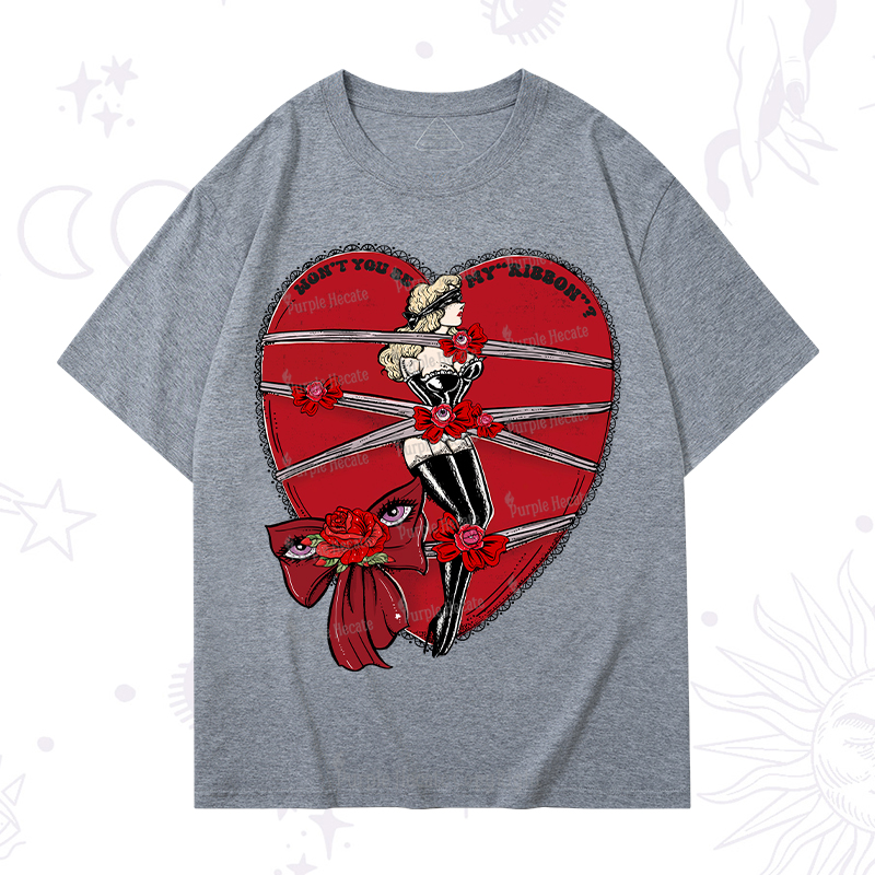 Purplehecate WON'T YOU BE MY "RIBBON" T-Shirt
