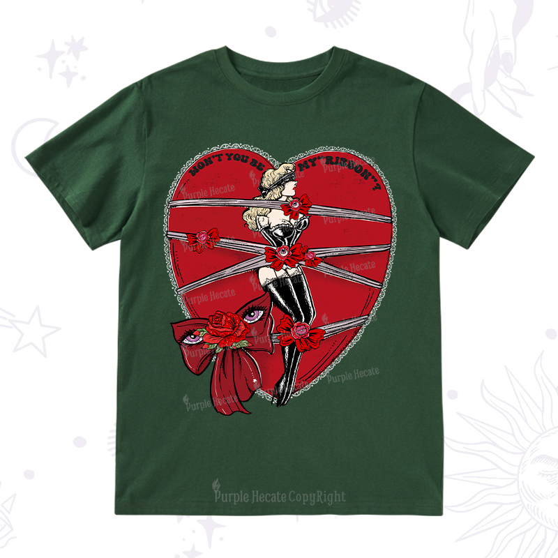 Purplehecate WON'T YOU BE MY "RIBBON" T-Shirt