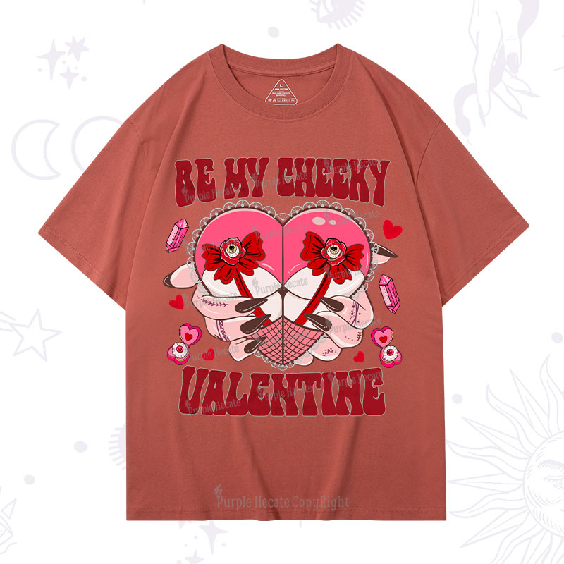 Purplehecate Be My Cheeky Valentine T-Shirt