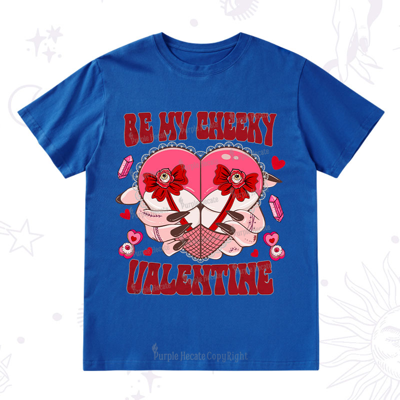 Purplehecate Be My Cheeky Valentine T-Shirt