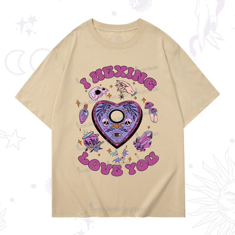 Purplehecate I Hexing Love You T-Shirt