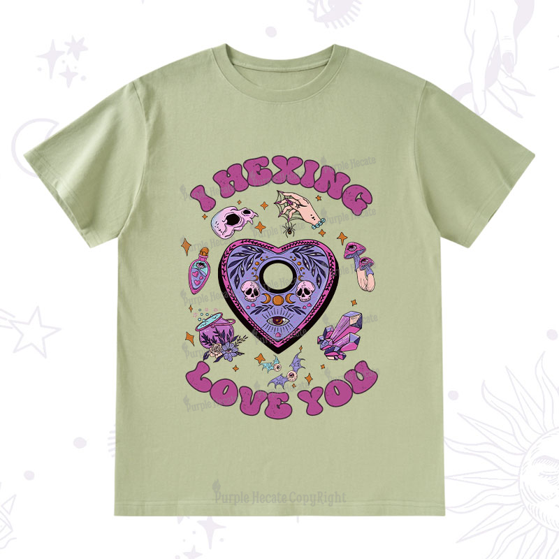 Purplehecate I Hexing Love You T-Shirt