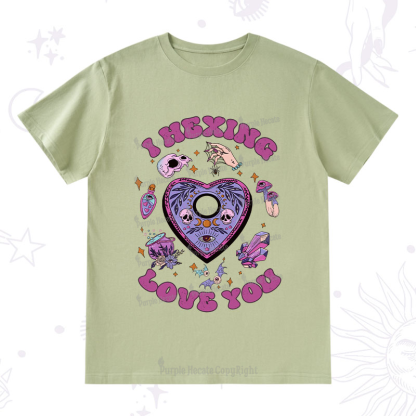 Purplehecate I Hexing Love You T-Shirt