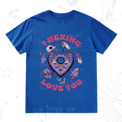 Purplehecate I Hexing Love You T-Shirt