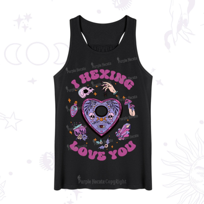 Purplehecate I Hexing Love You Tank