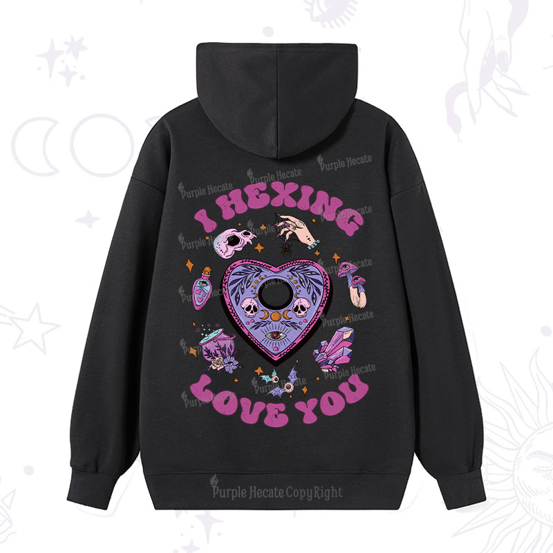 Purplehecate I Hexing Love You Hoodie