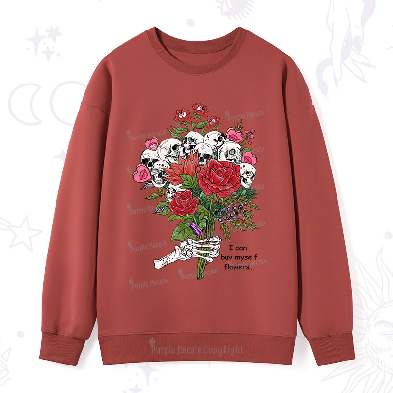 Purplehecate I Can Buy Myself Flowers Sweatshirt