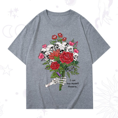 Purplehecate I Can Buy Myself Flowers T-Shirt