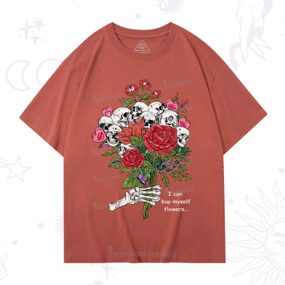 Purplehecate I Can Buy Myself Flowers T-Shirt