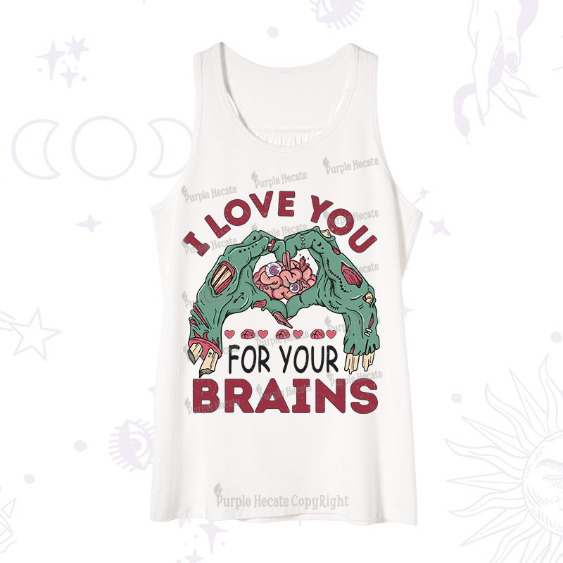 Purplehecate I Love You For Your Brains Tank