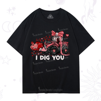 Purplehecate I Dig You T-Shirt