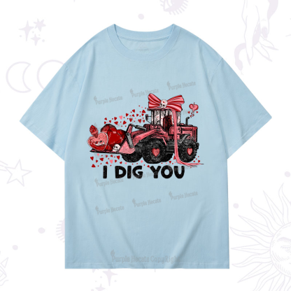 Purplehecate I Dig You T-Shirt