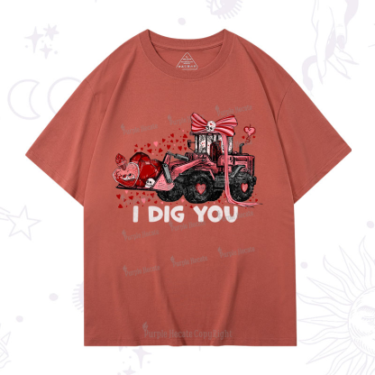 Purplehecate I Dig You T-Shirt